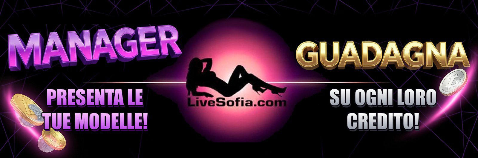 Become a LiveSofia manager: introduce your models and earn on every credit they make